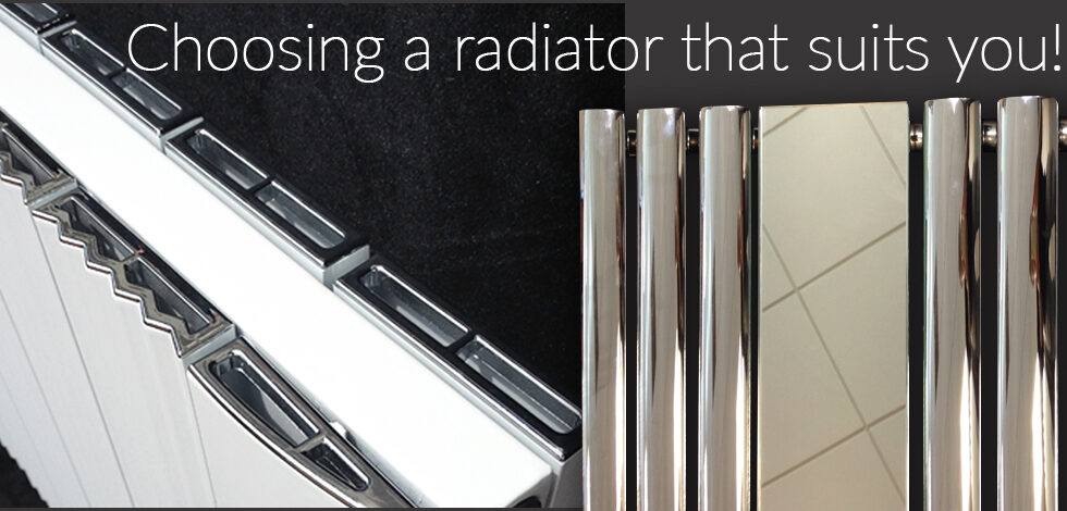 Choosing a Radiator that Suits You!
