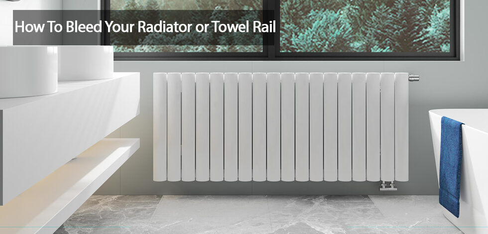How To Bleed Your Radiator or Towel Rail