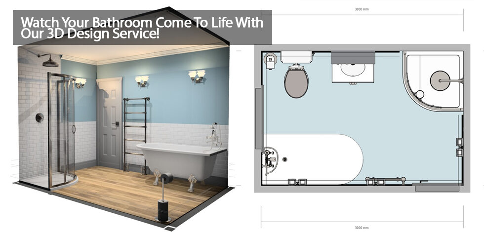 Watch Your Bathroom Come To Life With Our 3D Design Service!